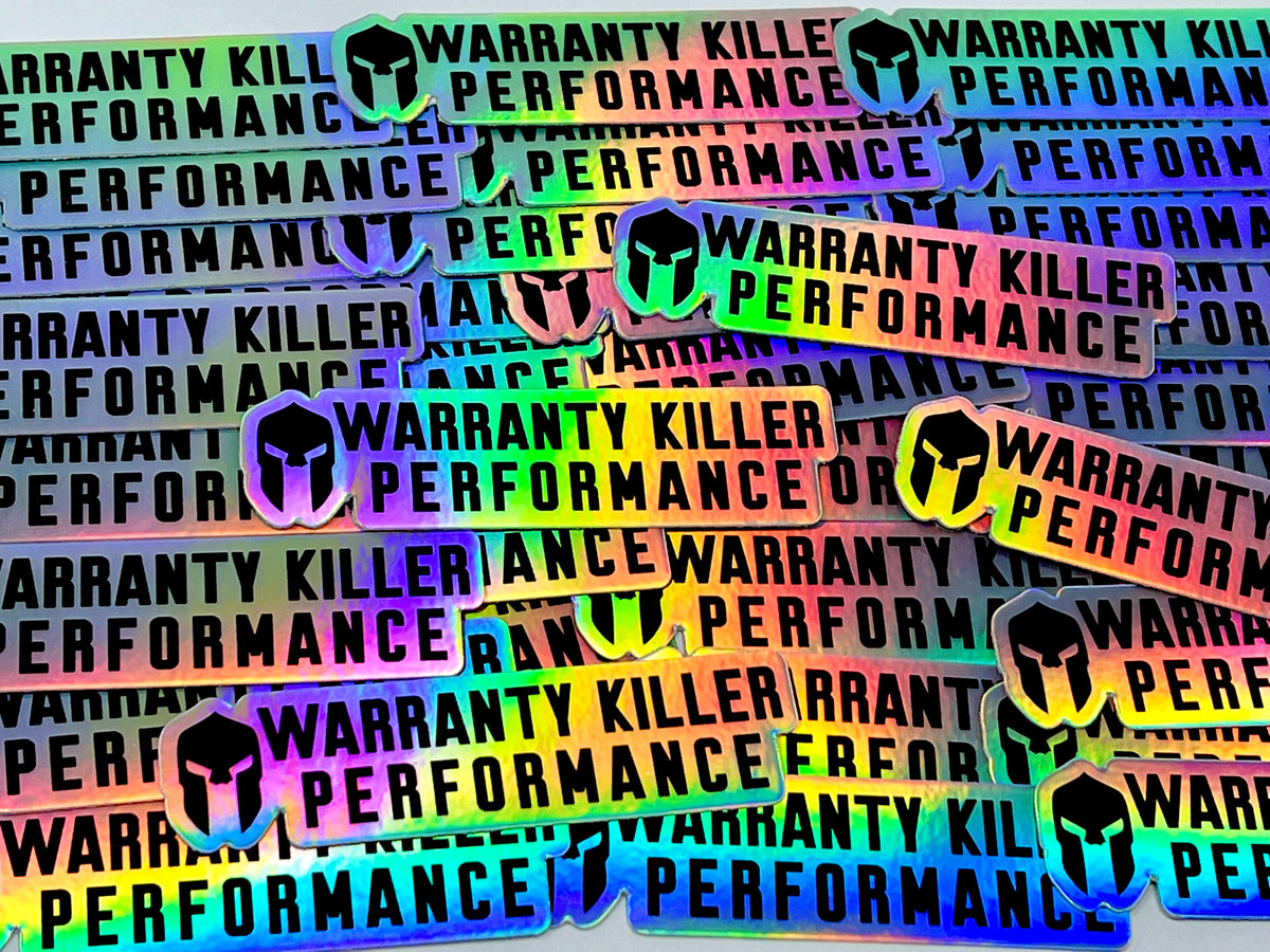 Warranty Killer Performance Holographic Sticker
