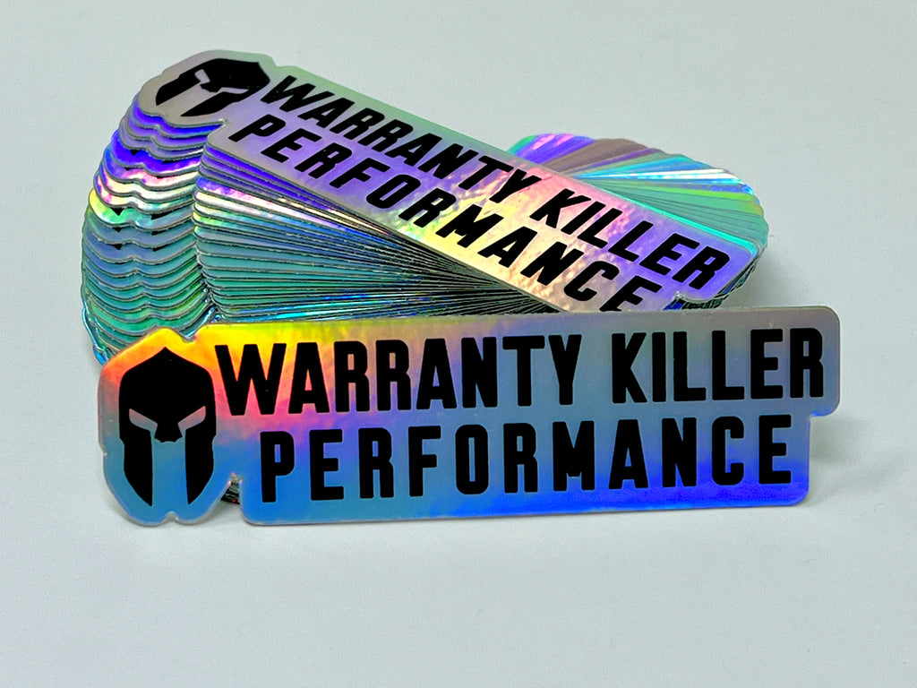 Warranty Killer Performance Holographic Sticker
