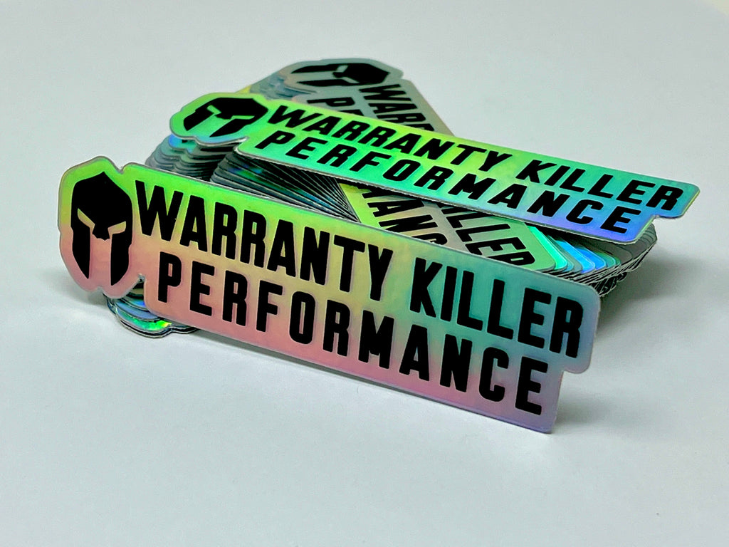 Warranty Killer Performance Holographic Sticker